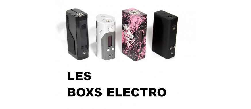 Boxs électroniques